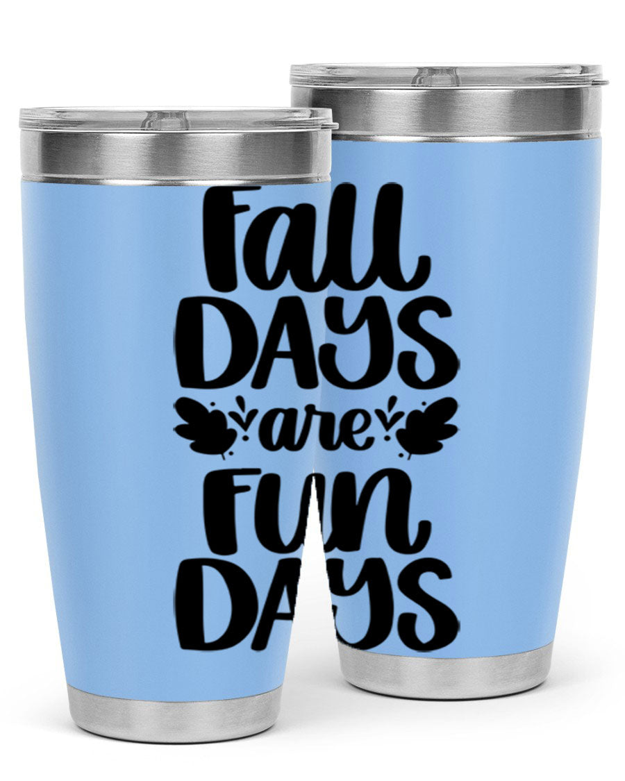 Fall Days Are Fun Days 20oz Tumbler made of stainless steel with a copper lining, featuring a drink-thru lid, perfect for hot and cold beverages.