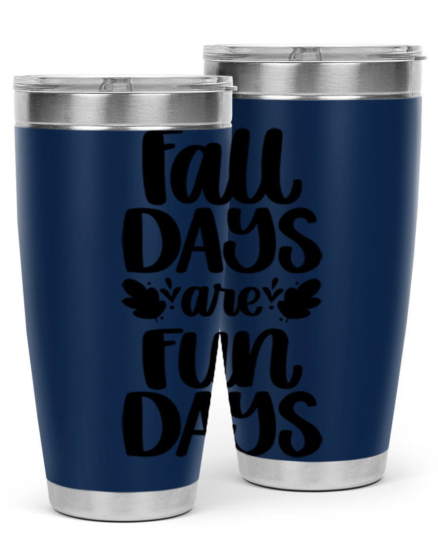 Fall Days Are Fun Days 20oz Tumbler made of stainless steel with a copper lining, featuring a drink-thru lid, perfect for hot and cold beverages.