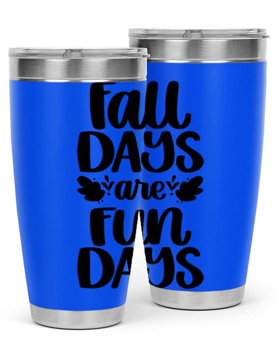 Fall Days Are Fun Days 20oz Tumbler made of stainless steel with a copper lining, featuring a drink-thru lid, perfect for hot and cold beverages.