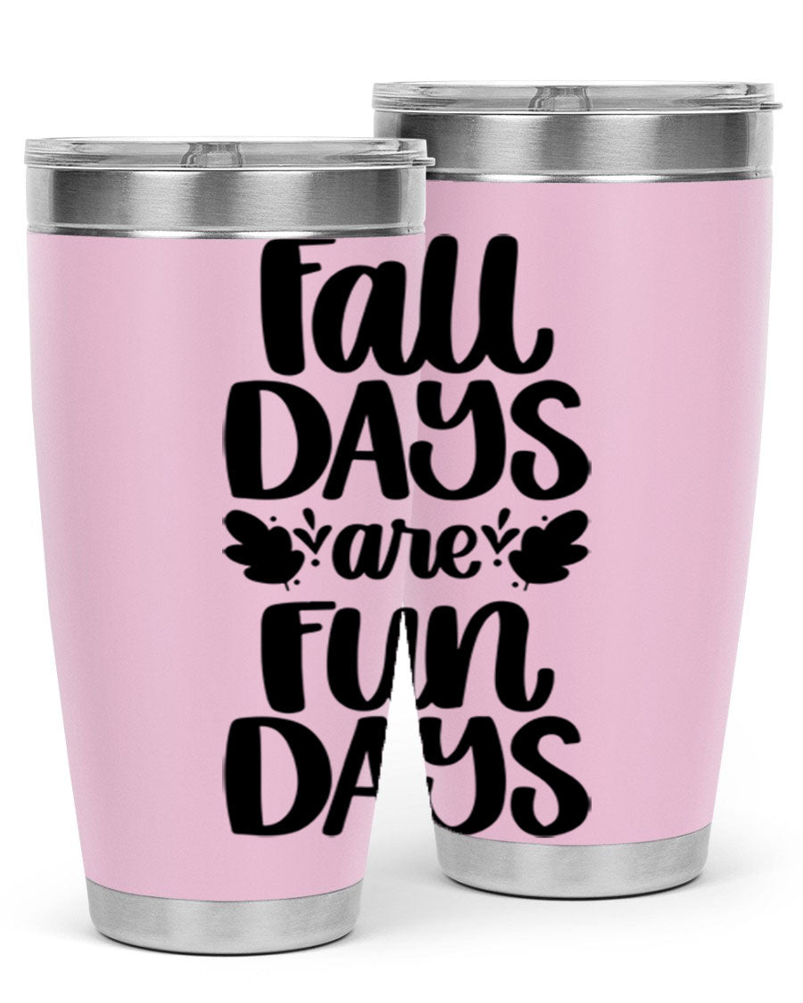 Fall Days Are Fun Days 20oz Tumbler made of stainless steel with a copper lining, featuring a drink-thru lid, perfect for hot and cold beverages.