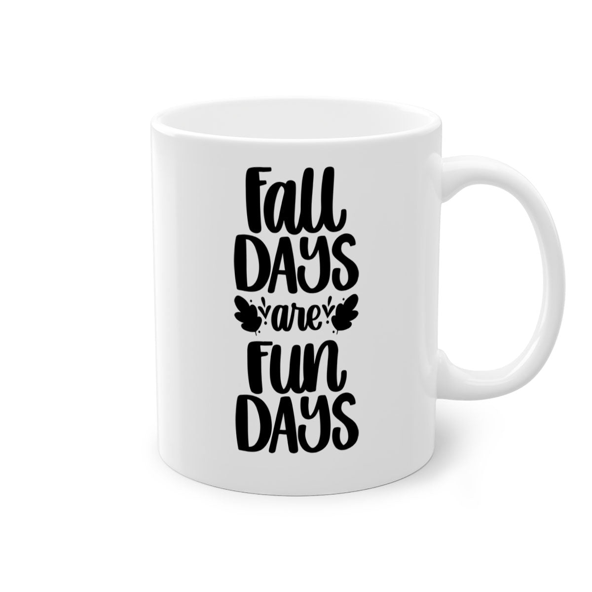 Fall Days Are Fun Days 483# Mug with two-tone design, glossy finish, and colored handle, available in multiple colors and sizes.