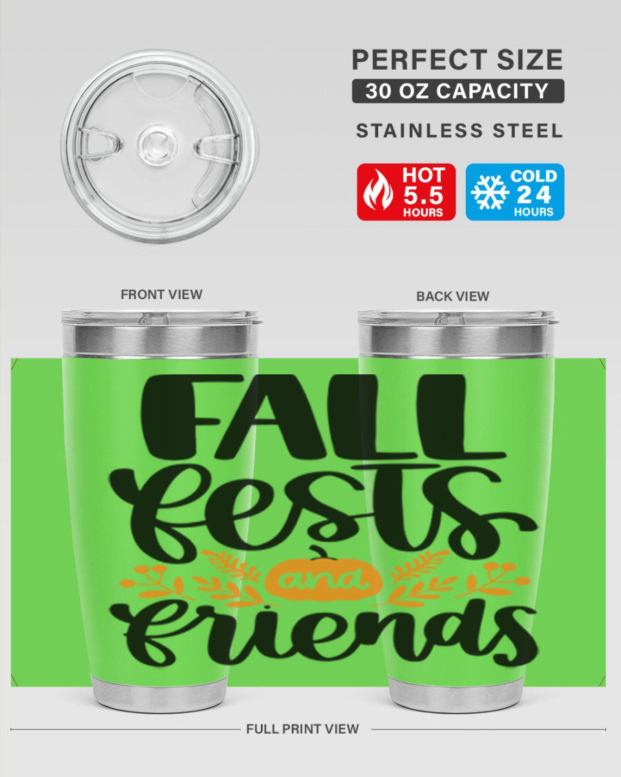 Fall Fests And Friends 20oz Tumbler in stainless steel with a stylish design, perfect for hot and cold beverages.