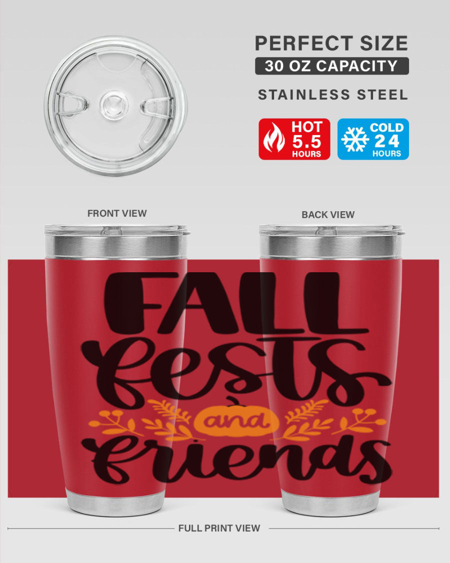 Fall Fests And Friends 20oz Tumbler in stainless steel with a stylish design, perfect for hot and cold beverages.