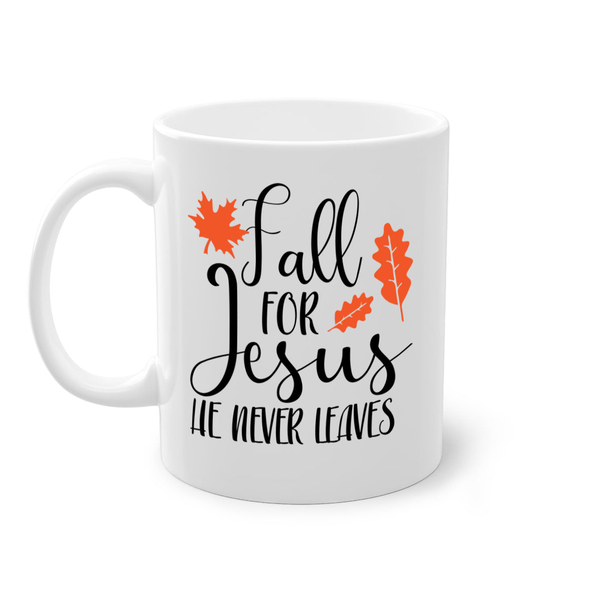 Fall For Jesus He Never Leaves Mug with colorful handle and glossy finish, available in multiple sizes.