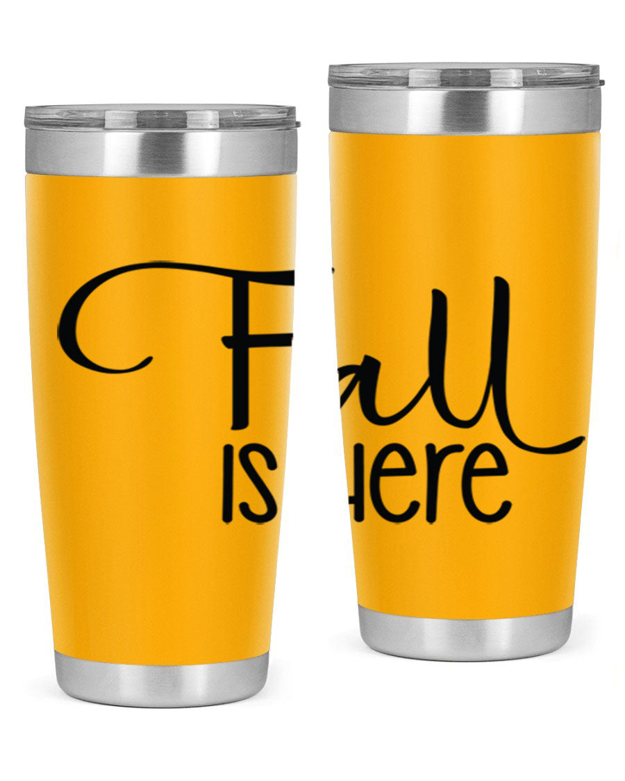 Fall Is Here 20oz Tumbler made of double wall vacuum stainless steel with copper lining, featuring a drink-thru lid, perfect for hot and cold beverages.