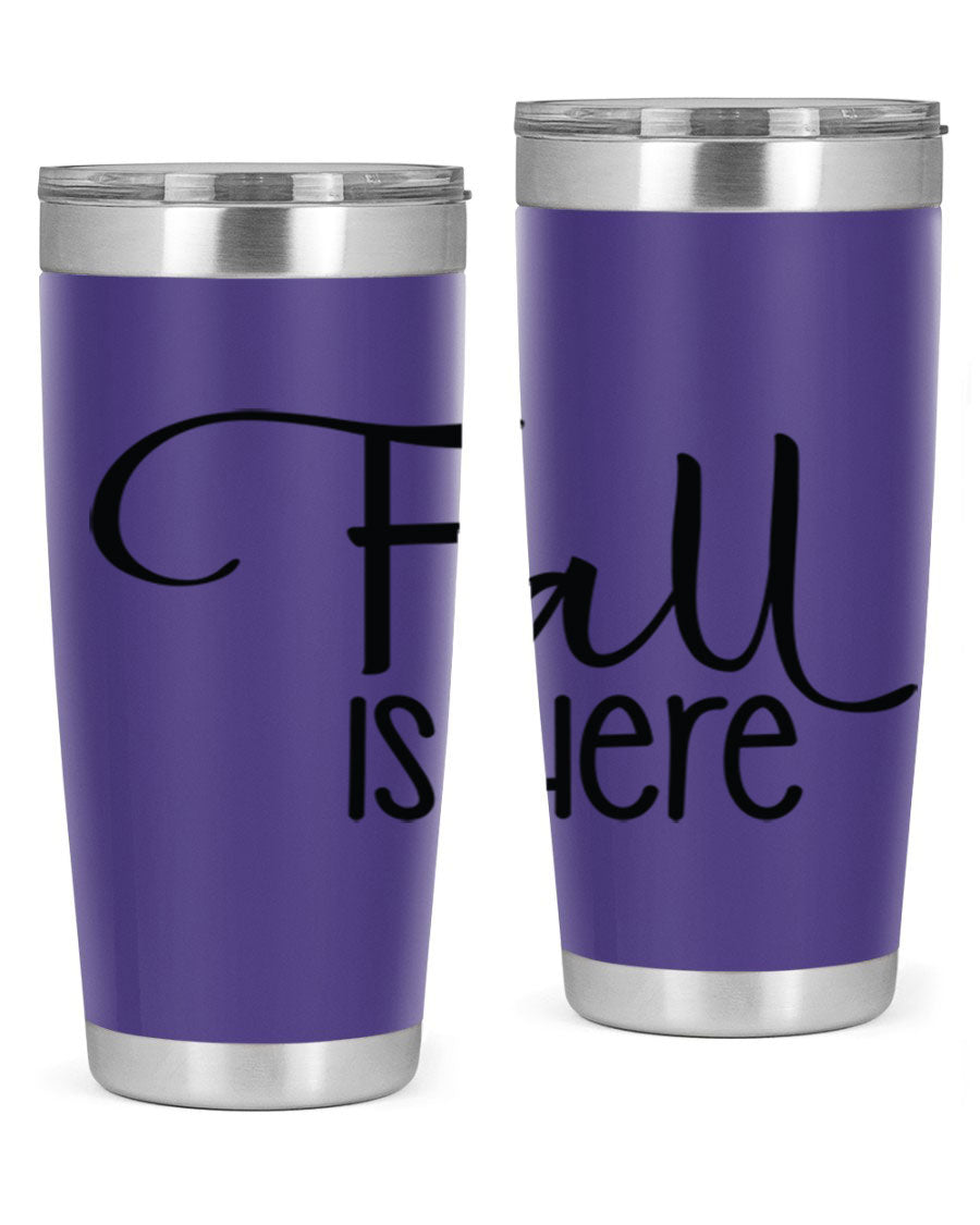 Fall Is Here 20oz Tumbler made of double wall vacuum stainless steel with copper lining, featuring a drink-thru lid, perfect for hot and cold beverages.
