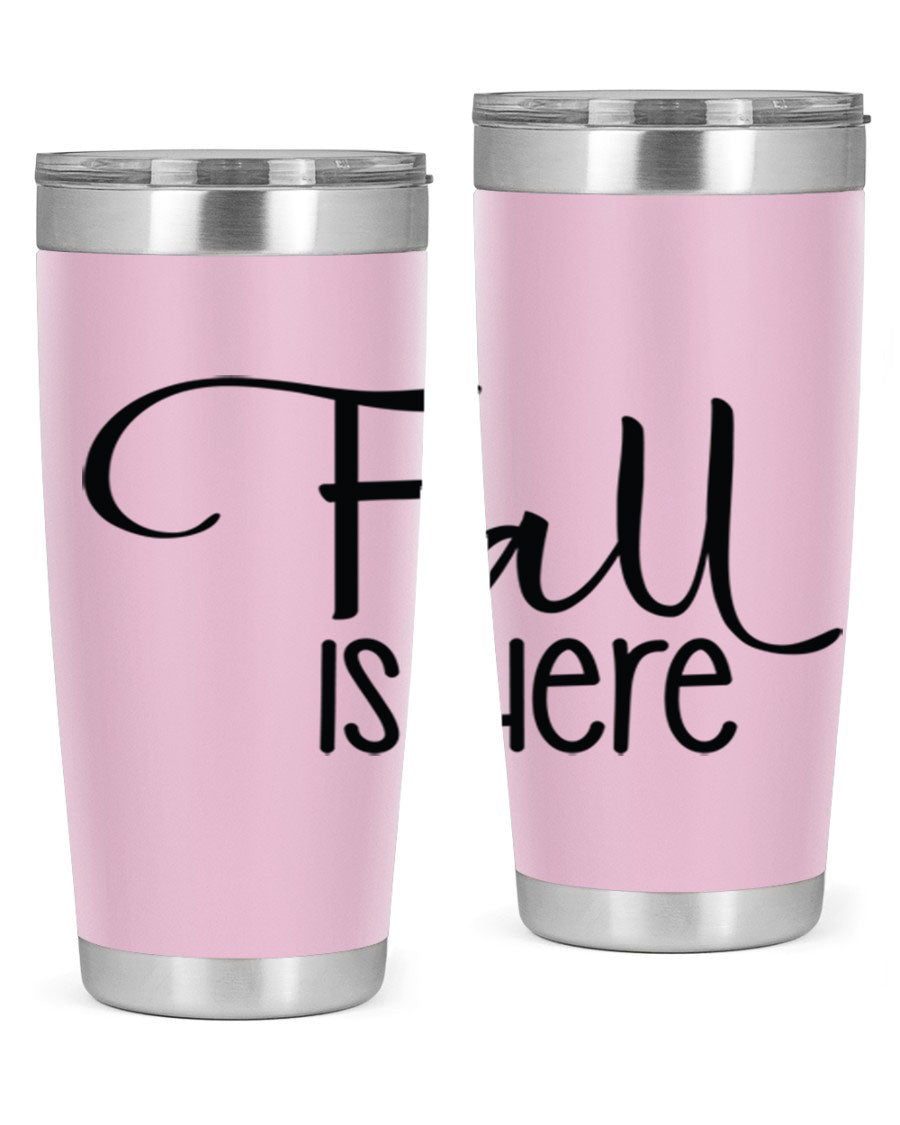 Fall Is Here 20oz Tumbler made of double wall vacuum stainless steel with copper lining, featuring a drink-thru lid, perfect for hot and cold beverages.