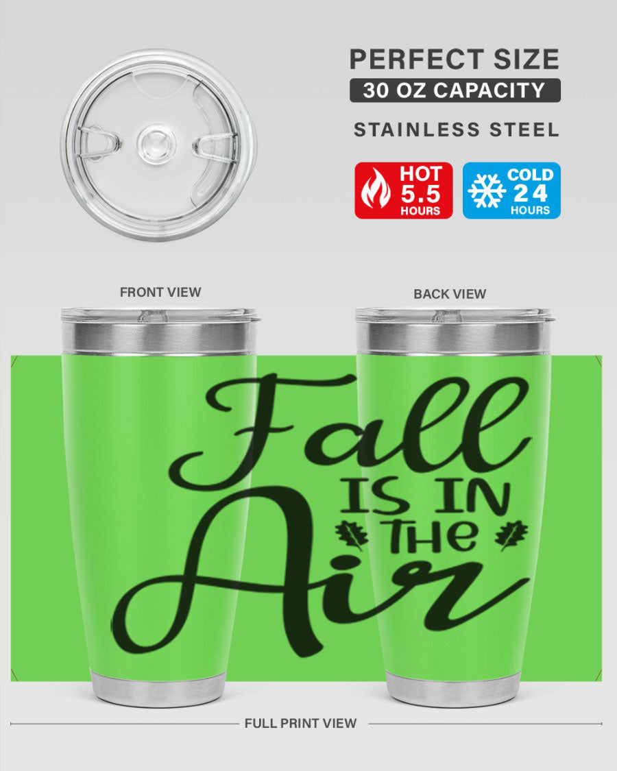 Fall Is In The Air 20oz Tumbler featuring double wall vacuum stainless steel with copper lining, designed for hot and cold beverages.