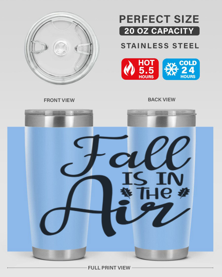 Fall Is In The Air 20oz Tumbler featuring double wall vacuum stainless steel with copper lining, designed for hot and cold beverages.