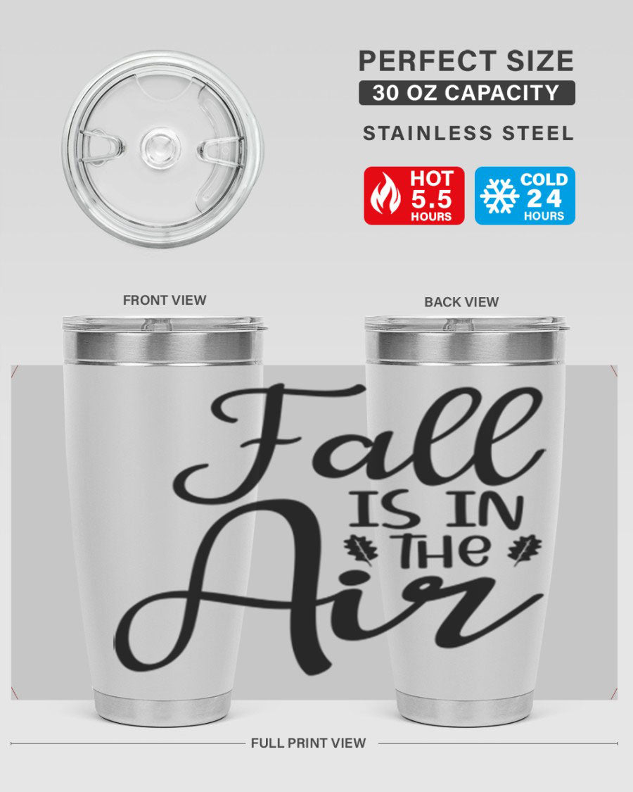 Fall Is In The Air 20oz Tumbler featuring double wall vacuum stainless steel with copper lining, designed for hot and cold beverages.