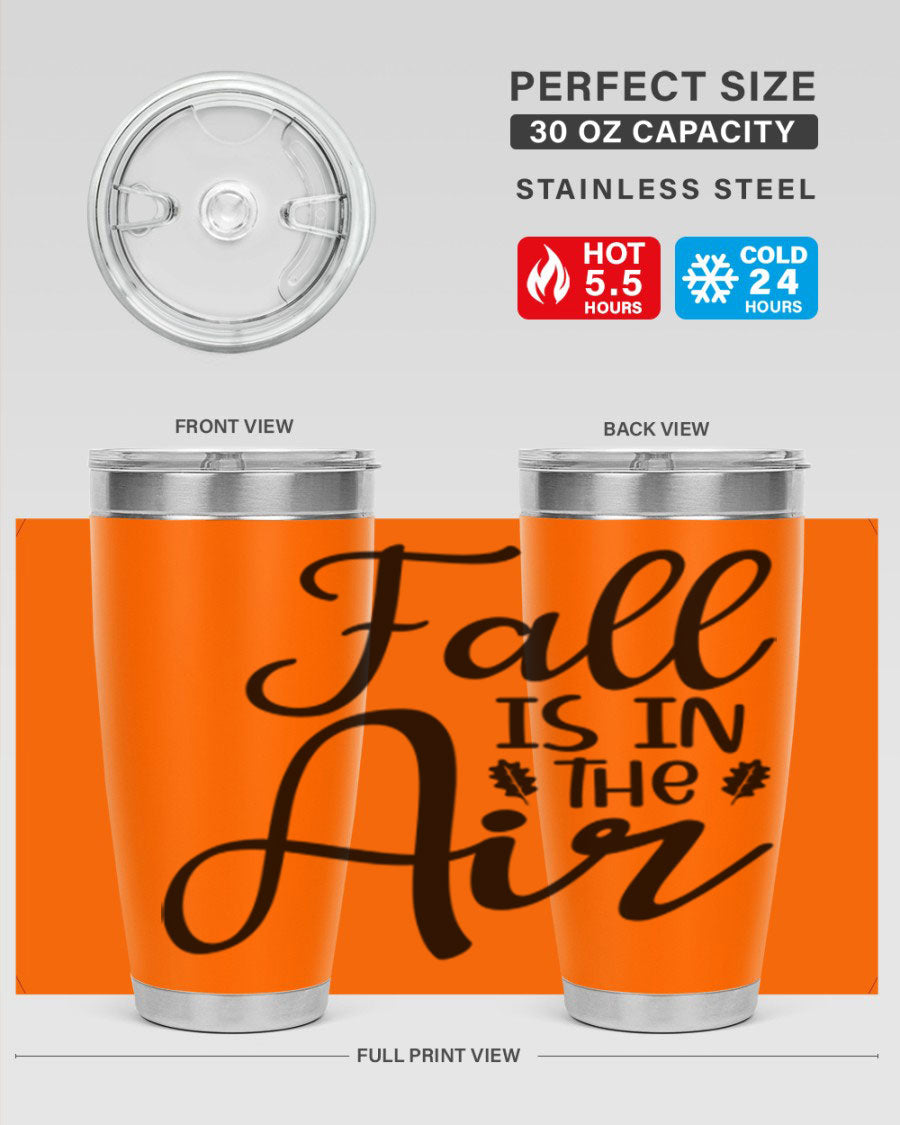 Fall Is In The Air 20oz Tumbler featuring double wall vacuum stainless steel with copper lining, designed for hot and cold beverages.