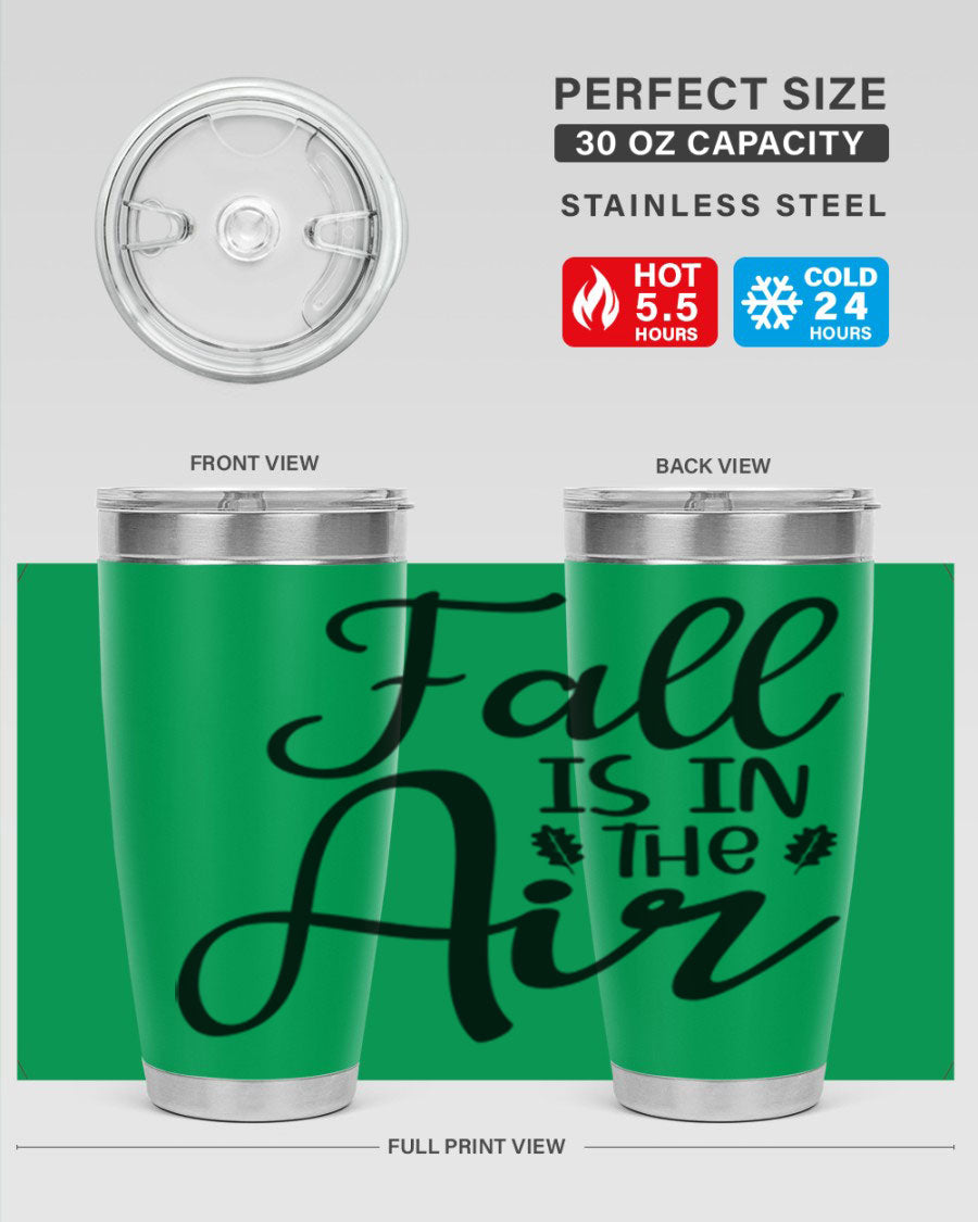 Fall Is In The Air 20oz Tumbler featuring double wall vacuum stainless steel with copper lining, designed for hot and cold beverages.