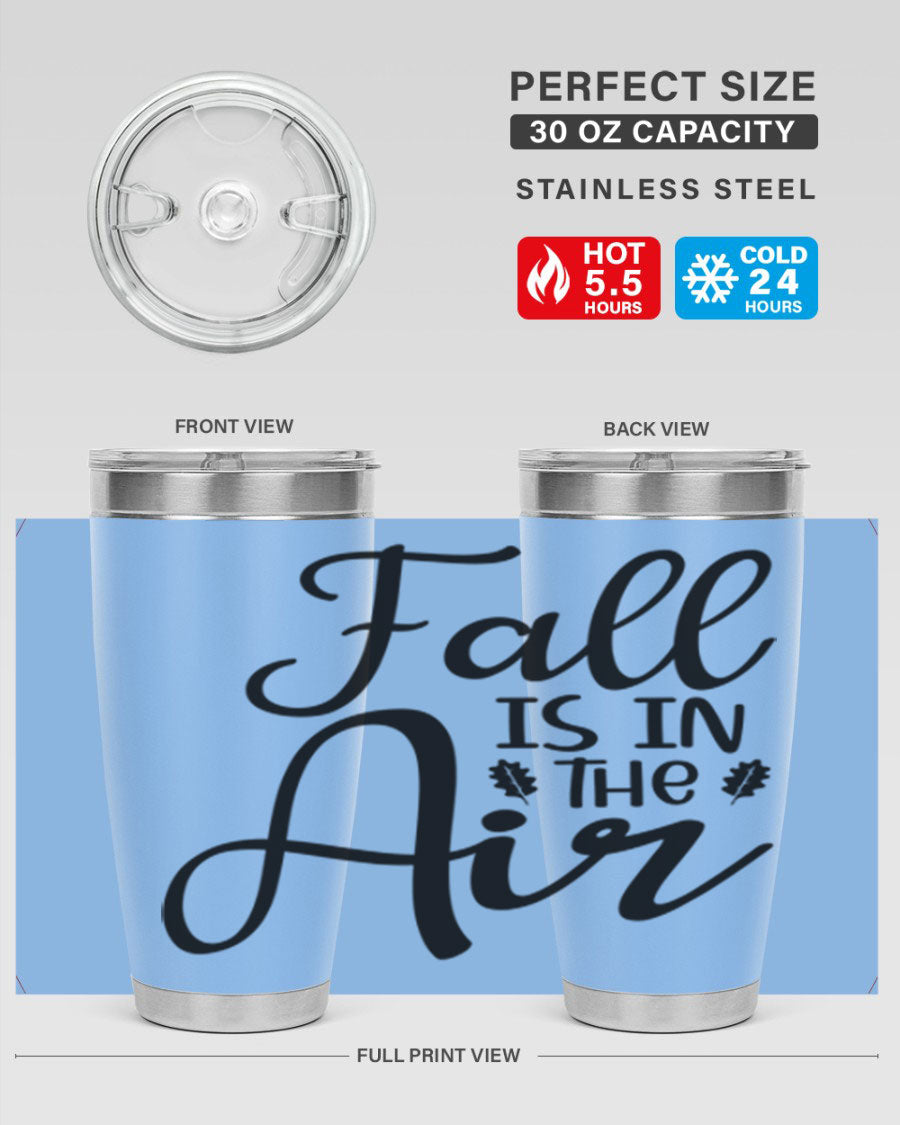 Fall Is In The Air 20oz Tumbler featuring double wall vacuum stainless steel with copper lining, designed for hot and cold beverages.