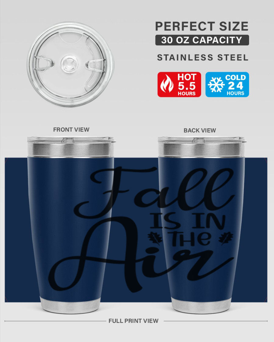 Fall Is In The Air 20oz Tumbler featuring double wall vacuum stainless steel with copper lining, designed for hot and cold beverages.