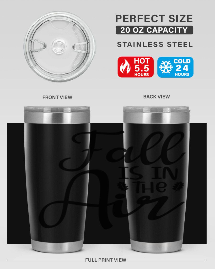 Fall Is In The Air 20oz Tumbler featuring double wall vacuum stainless steel with copper lining, designed for hot and cold beverages.