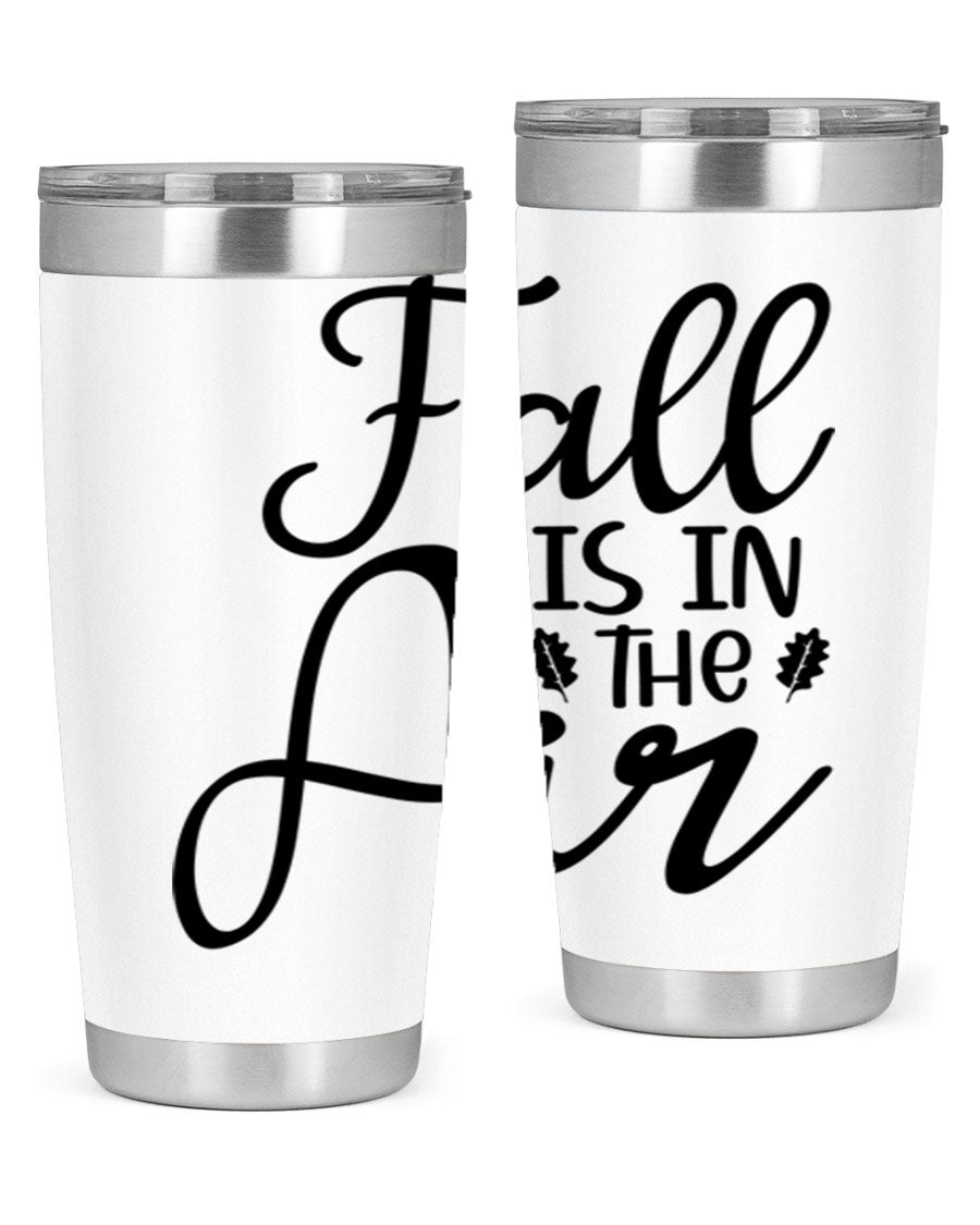 Fall Is In The Air 20oz Tumbler featuring double wall vacuum stainless steel with copper lining, designed for hot and cold beverages.