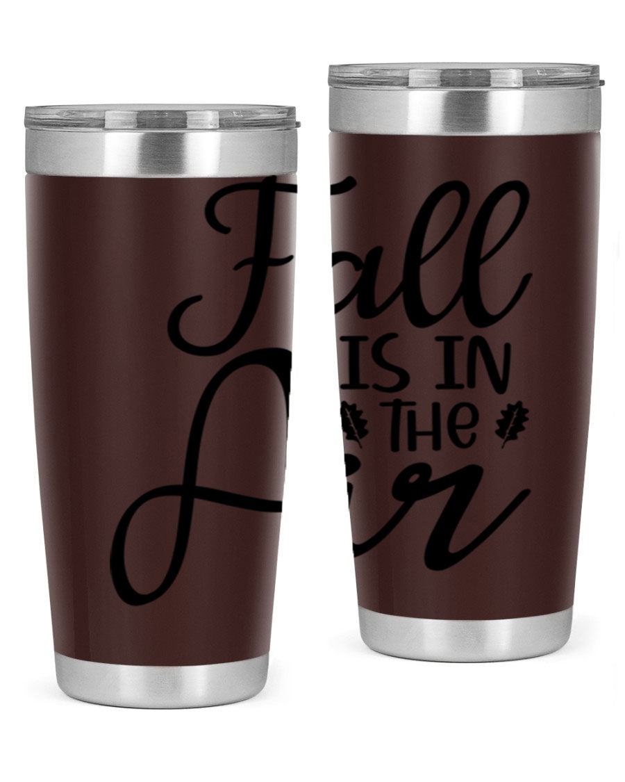 Fall Is In The Air 20oz Tumbler featuring double wall vacuum stainless steel with copper lining, designed for hot and cold beverages.