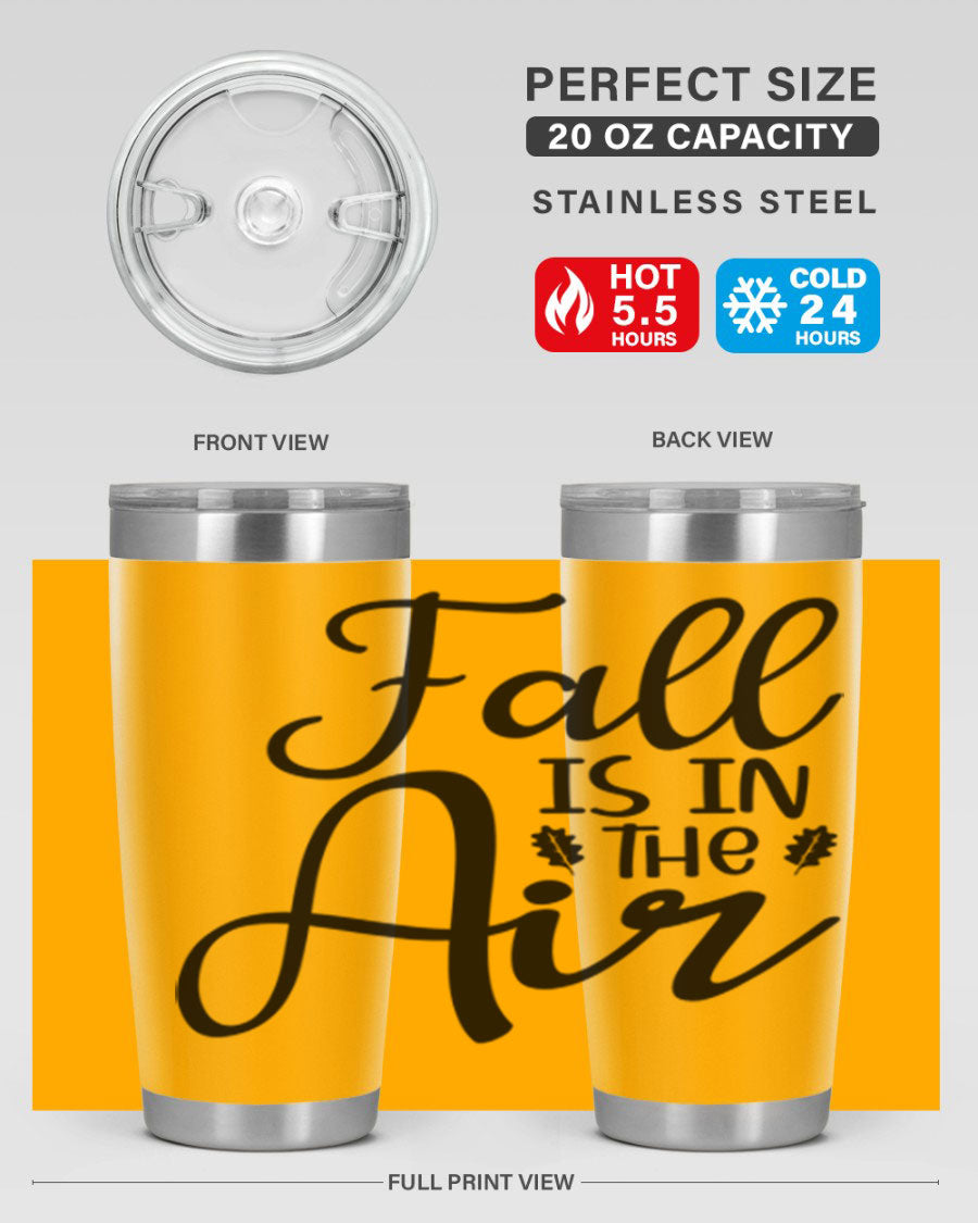 Fall Is In The Air 20oz Tumbler featuring double wall vacuum stainless steel with copper lining, designed for hot and cold beverages.