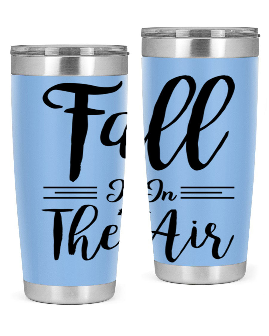 Fall is in the Air 110# Tumbler showcasing a vibrant fall-themed design, made of double wall vacuum stainless steel with a drink-thru lid.
