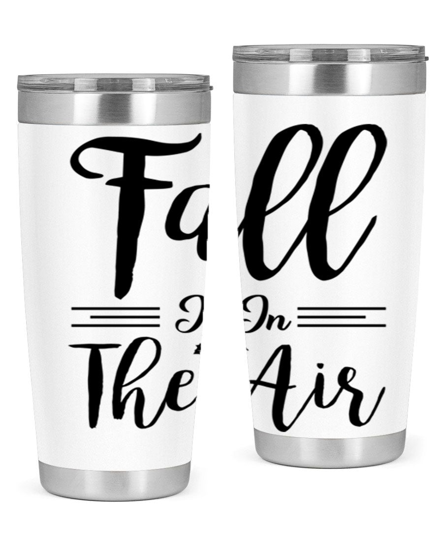 Fall is in the Air 110# Tumbler showcasing a vibrant fall-themed design, made of double wall vacuum stainless steel with a drink-thru lid.