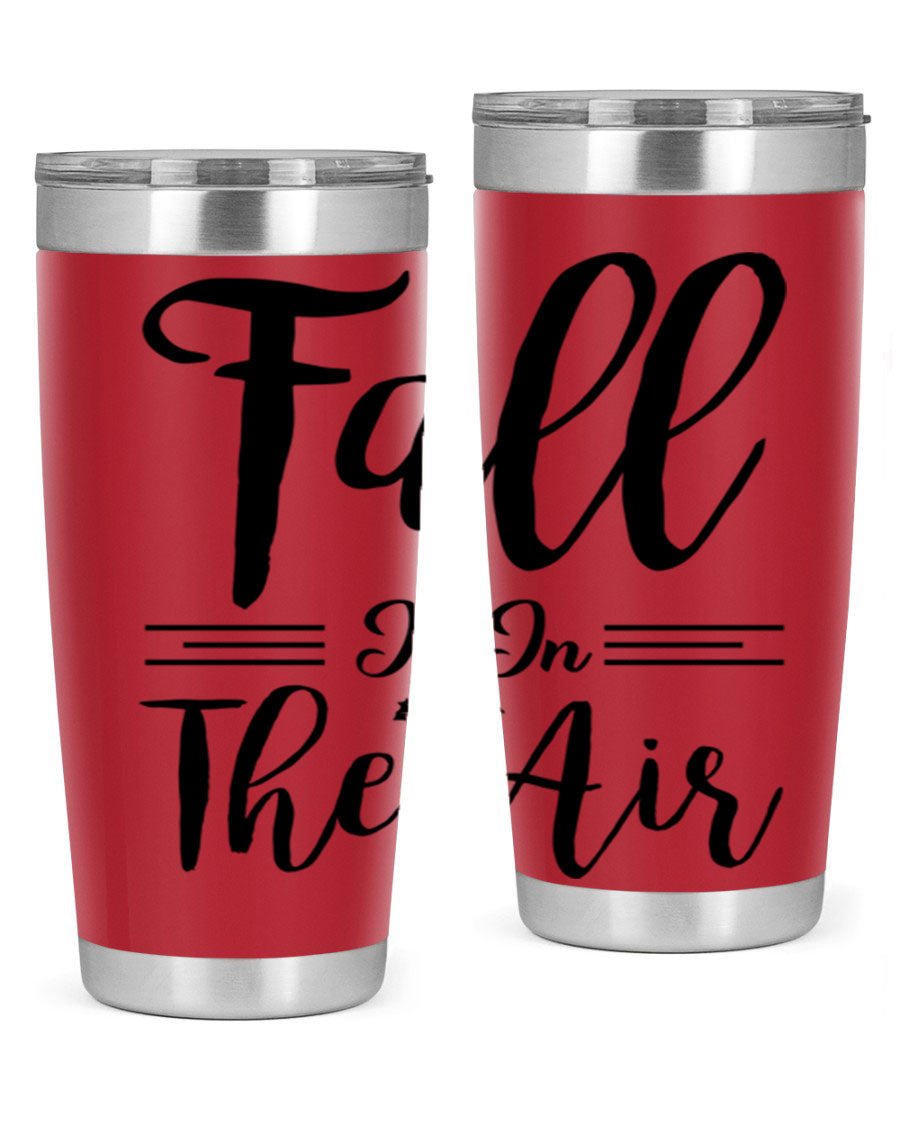 Fall is in the Air 110# Tumbler showcasing a vibrant fall-themed design, made of double wall vacuum stainless steel with a drink-thru lid.