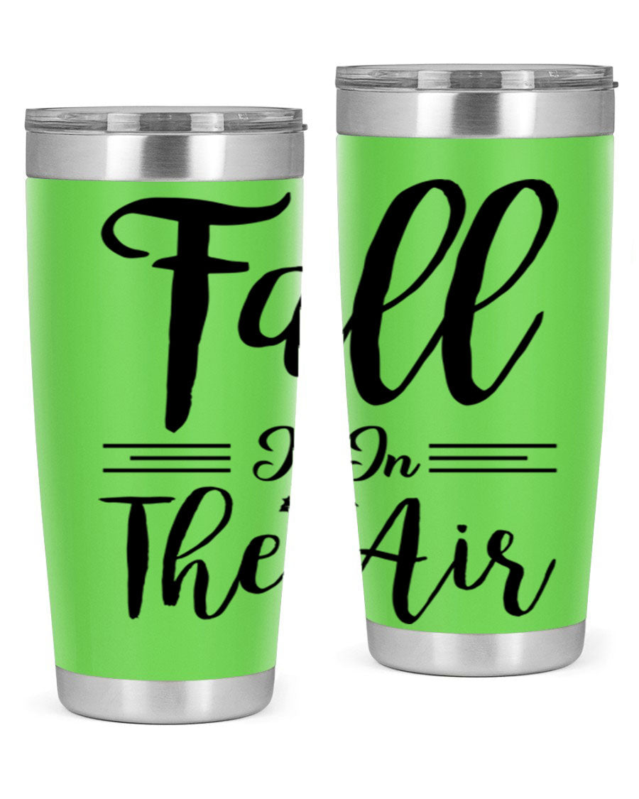 Fall is in the Air 110# Tumbler showcasing a vibrant fall-themed design, made of double wall vacuum stainless steel with a drink-thru lid.