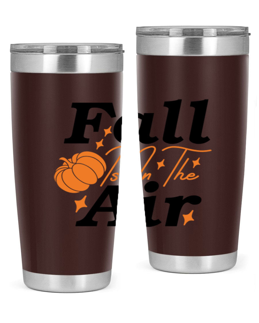 Fall Is In The Air 20oz Tumbler featuring a stylish autumn design, made of double wall vacuum stainless steel with a drink-thru lid.