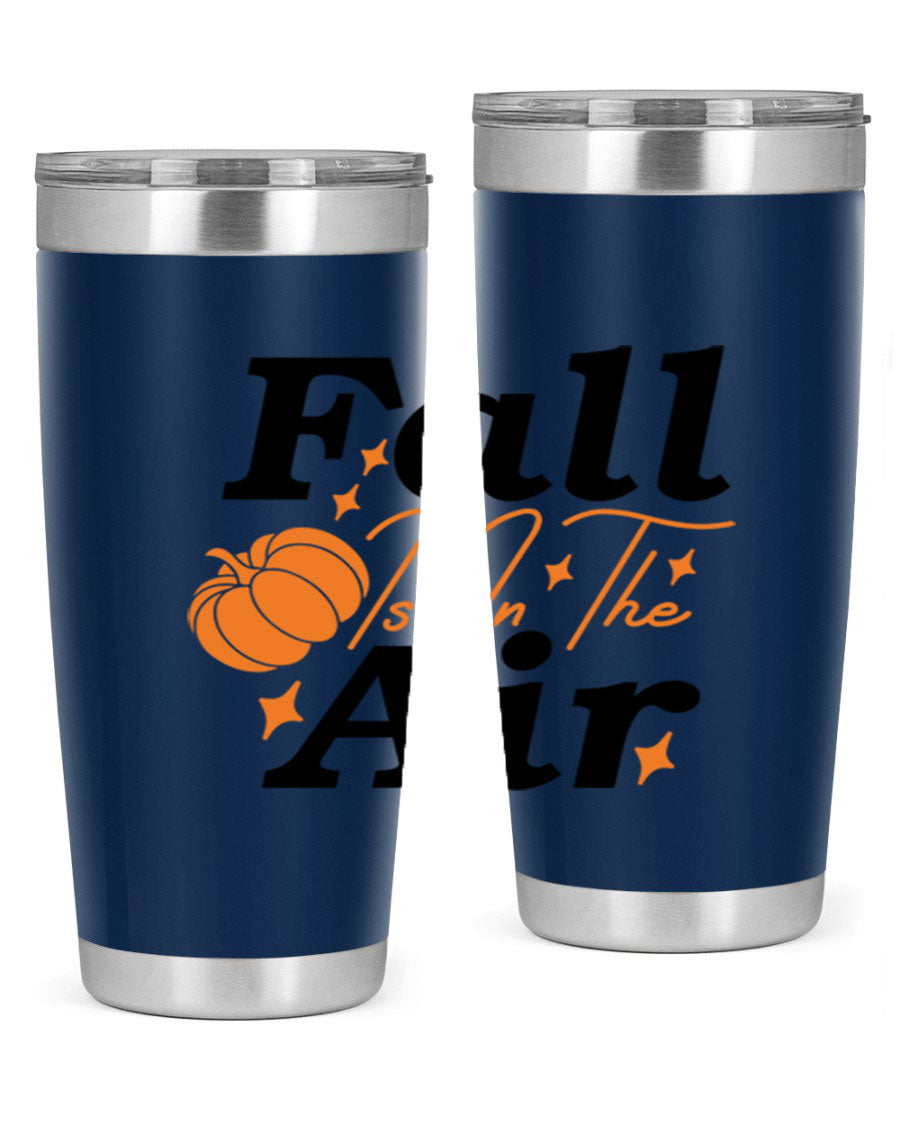 Fall Is In The Air 20oz Tumbler featuring a stylish autumn design, made of double wall vacuum stainless steel with a drink-thru lid.