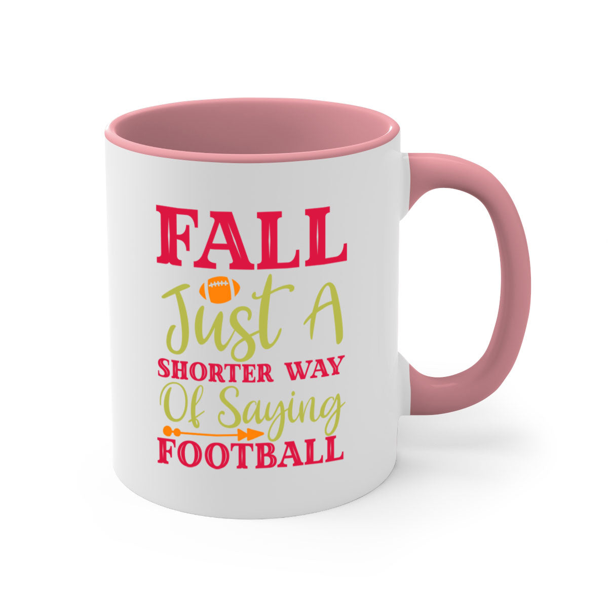 A stylish two-tone coffee mug with a colored handle and glossy finish, featuring the phrase 'Fall Is Just A Shorter Way Of Saying Football'.