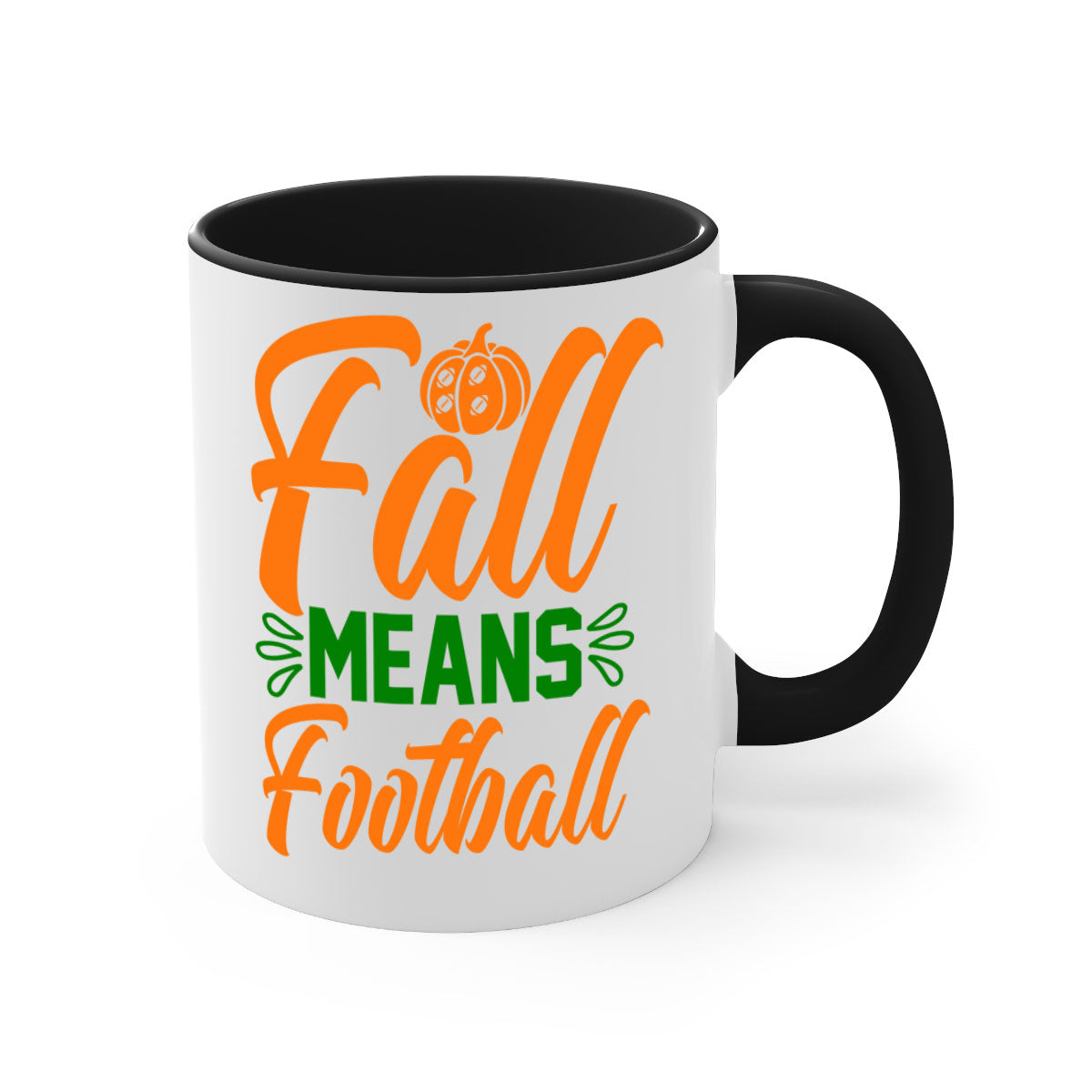 Fall Means Football 122# Mug with colored handle and glossy finish, available in multiple colors and sizes.