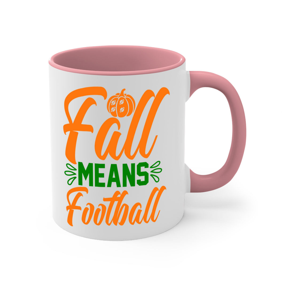 Fall Means Football 122# Mug with colored handle and glossy finish, available in multiple colors and sizes.
