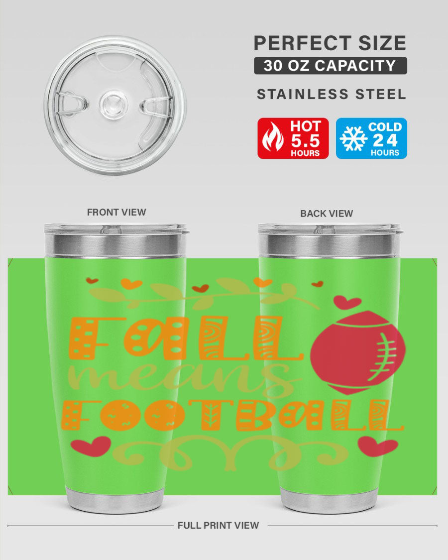 Fall Means Football 20oz Tumbler featuring double wall vacuum stainless steel design with copper lining, perfect for hot and cold beverages.