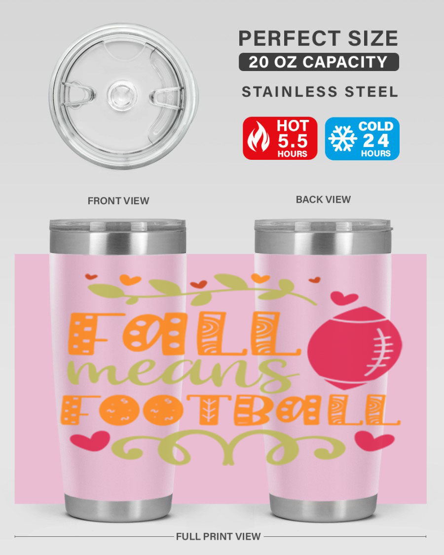 Fall Means Football 20oz Tumbler featuring double wall vacuum stainless steel design with copper lining, perfect for hot and cold beverages.