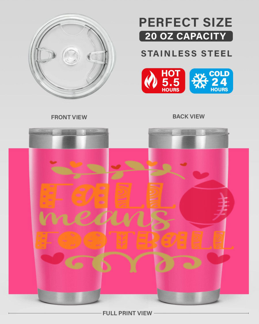 Fall Means Football 20oz Tumbler featuring double wall vacuum stainless steel design with copper lining, perfect for hot and cold beverages.