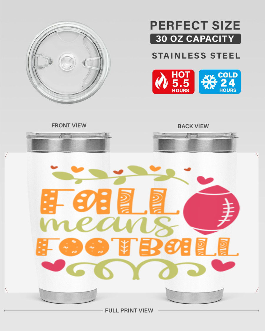 Fall Means Football 20oz Tumbler featuring double wall vacuum stainless steel design with copper lining, perfect for hot and cold beverages.