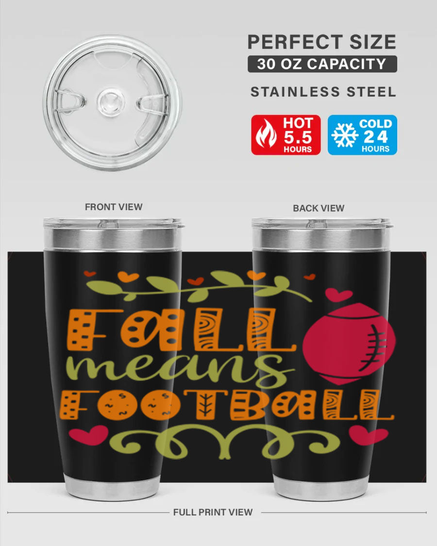 Fall Means Football 20oz Tumbler featuring double wall vacuum stainless steel design with copper lining, perfect for hot and cold beverages.