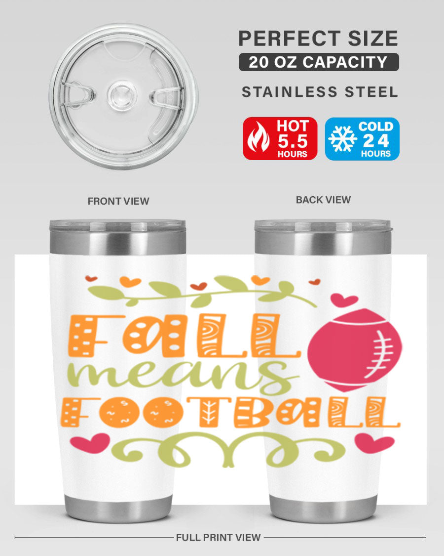 Fall Means Football 20oz Tumbler featuring double wall vacuum stainless steel design with copper lining, perfect for hot and cold beverages.