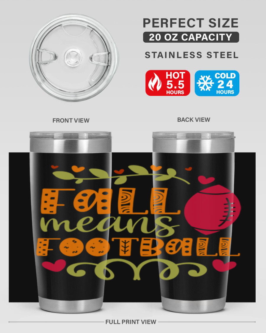 Fall Means Football 20oz Tumbler featuring double wall vacuum stainless steel design with copper lining, perfect for hot and cold beverages.