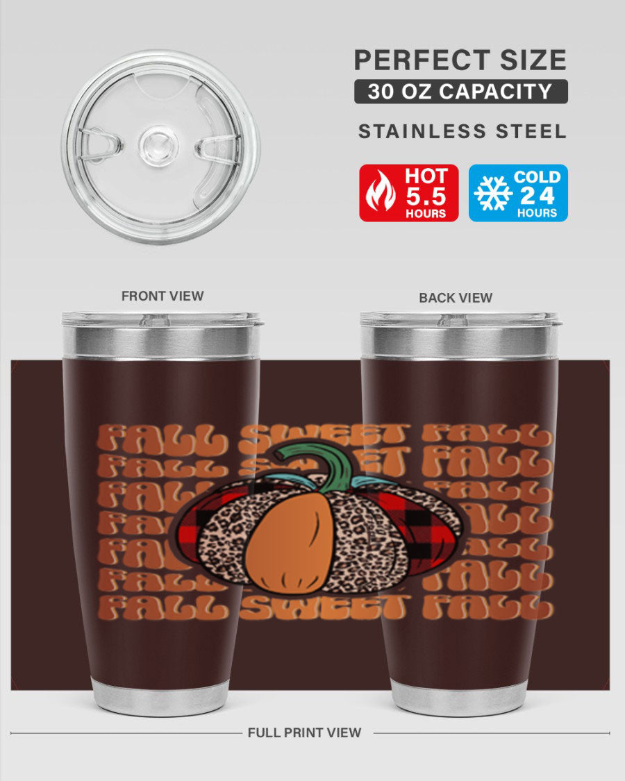 Fall Sweet Fall 132# Tumbler, a stylish 20oz double wall vacuum stainless steel tumbler with a drink-thru lid, perfect for hot and cold beverages.