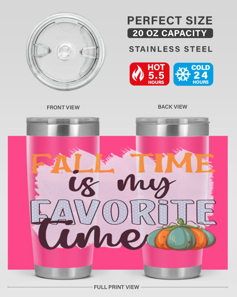 Fall Time is My Favorite Time tumbler featuring a stylish autumn design, made of double wall vacuum stainless steel with a drink-thru lid.
