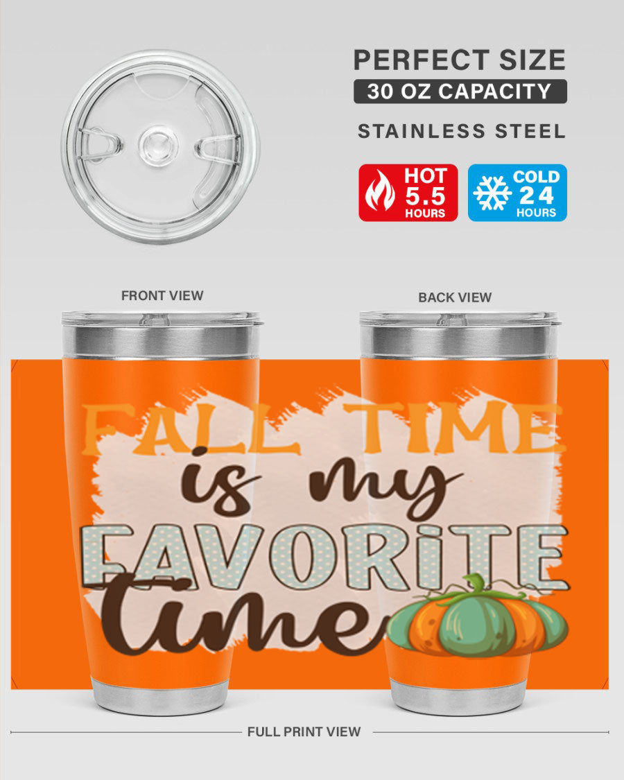 Fall Time is My Favorite Time tumbler featuring a stylish autumn design, made of double wall vacuum stainless steel with a drink-thru lid.