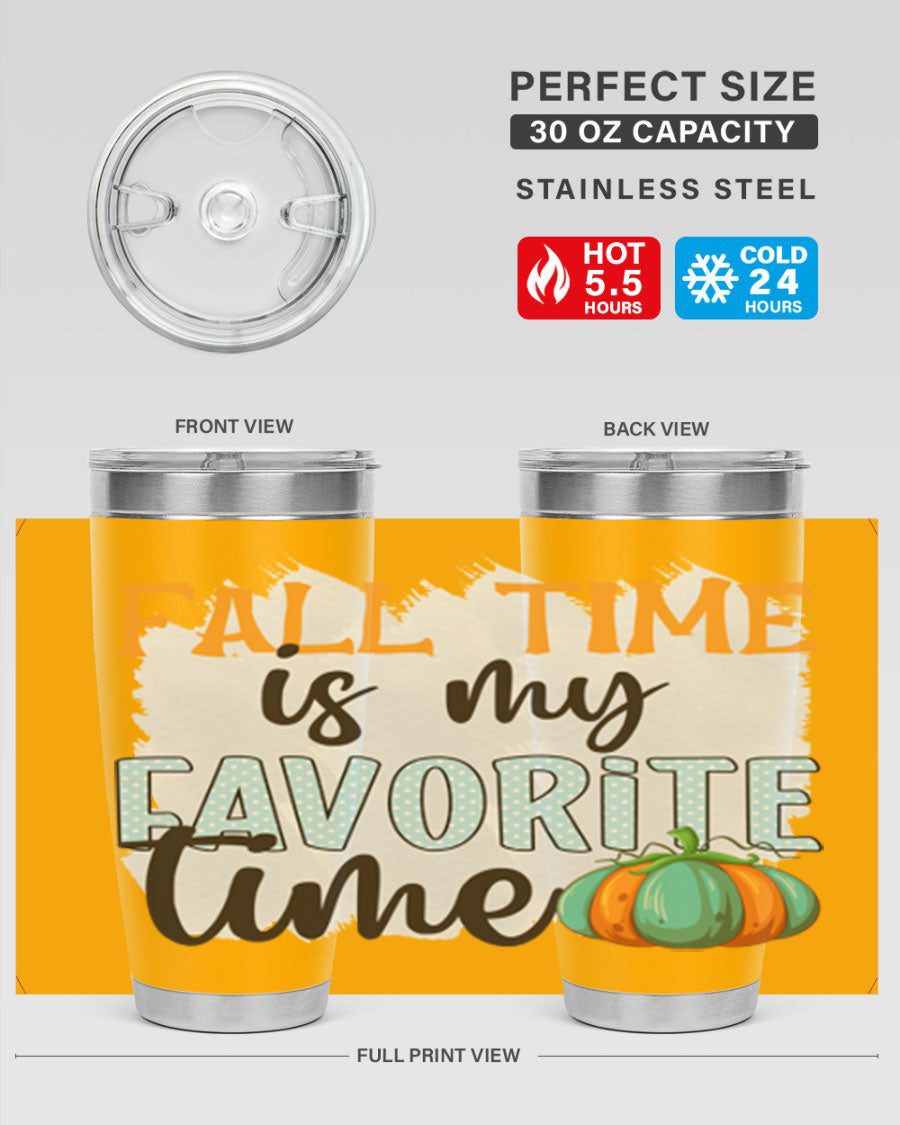 Fall Time is My Favorite Time tumbler featuring a stylish autumn design, made of double wall vacuum stainless steel with a drink-thru lid.
