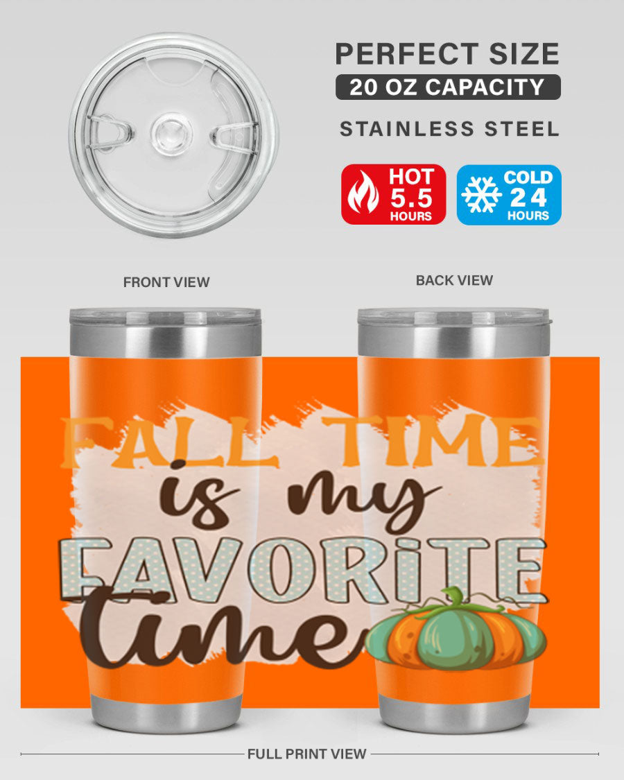 Fall Time is My Favorite Time tumbler featuring a stylish autumn design, made of double wall vacuum stainless steel with a drink-thru lid.