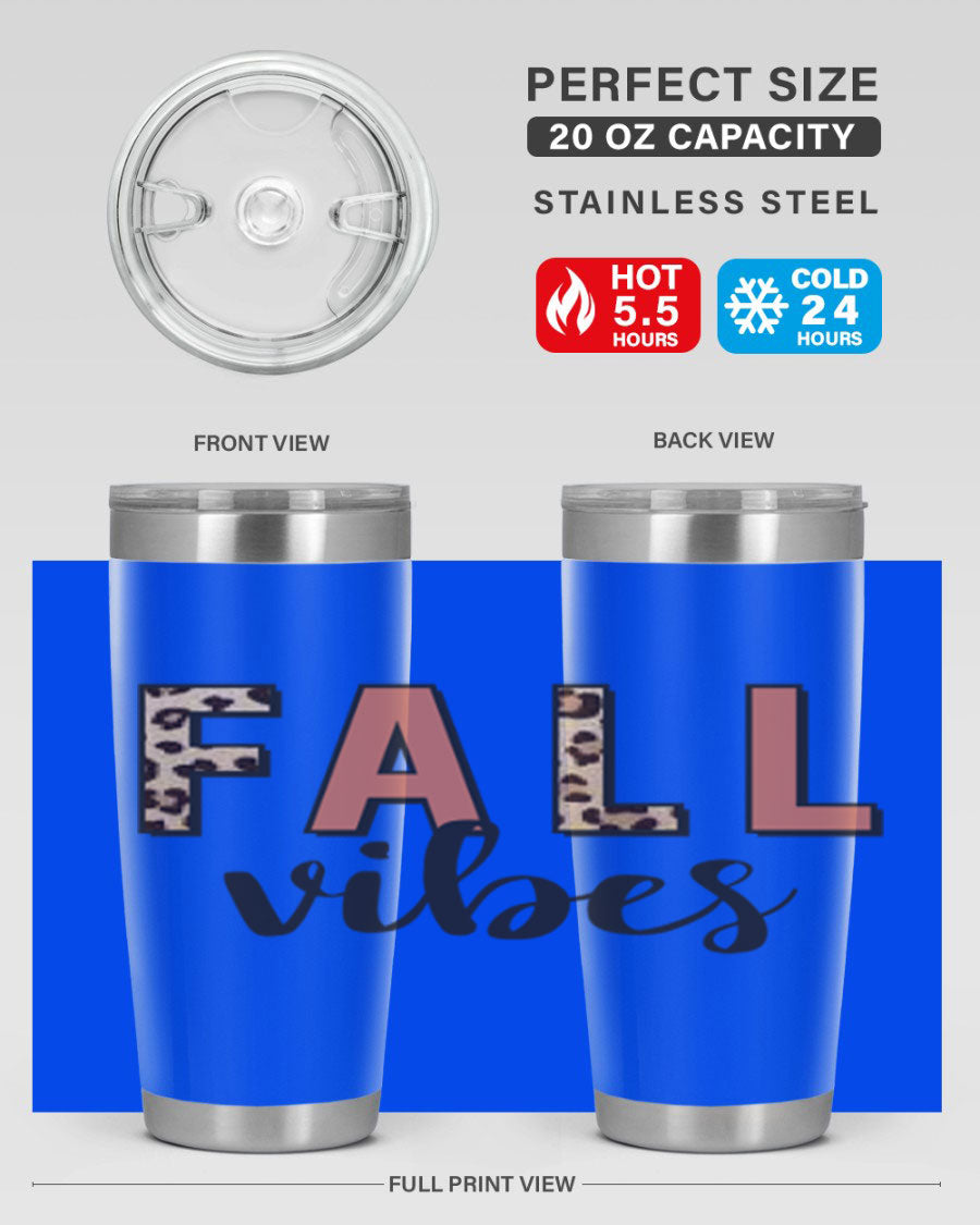 Fall Vibes 143# Tumbler in stainless steel with a vibrant design, perfect for hot and cold beverages.