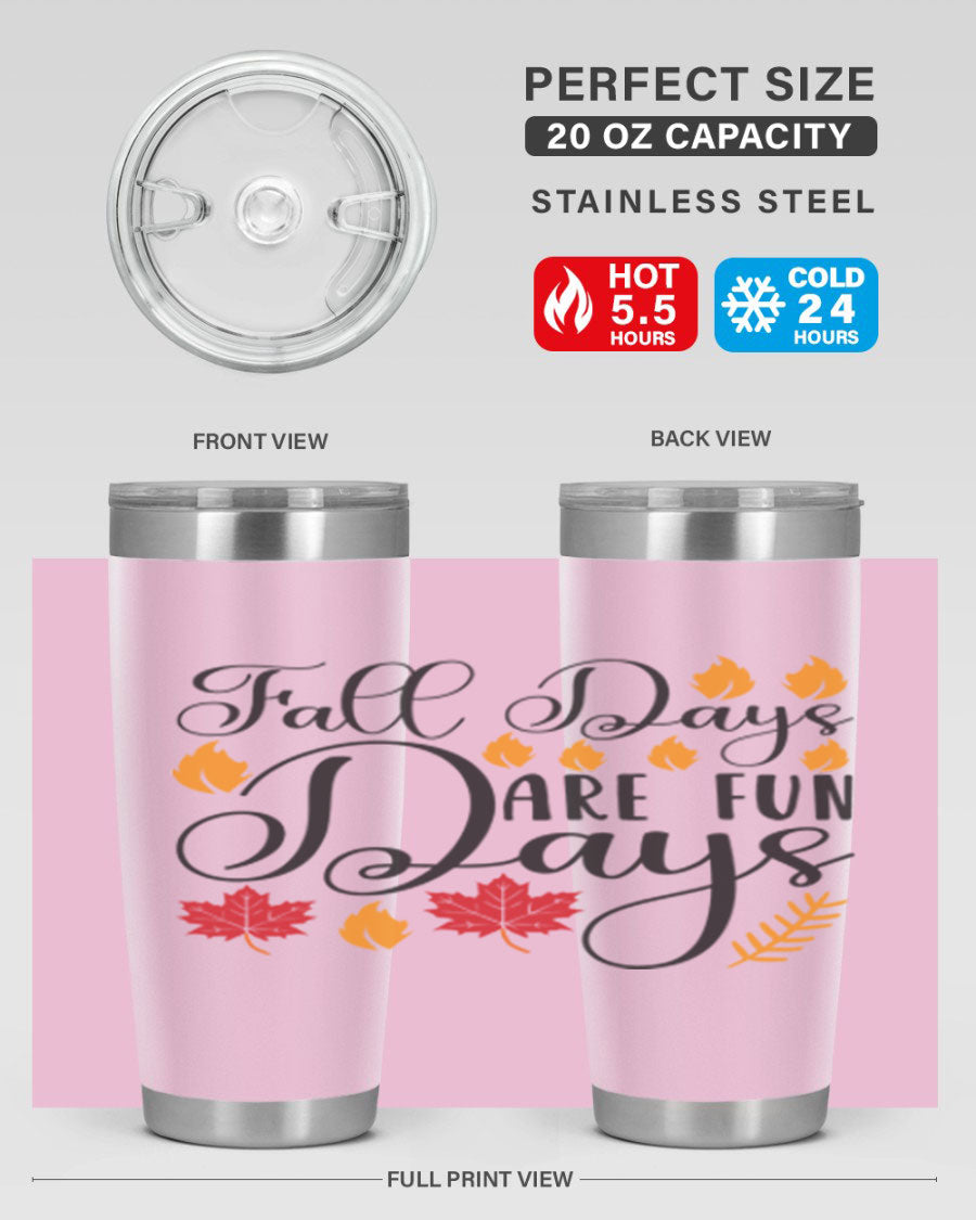 Falldaysarefundays 148# 20oz tumbler in stainless steel with a drink-thru lid, showcasing its sleek design and vibrant print.