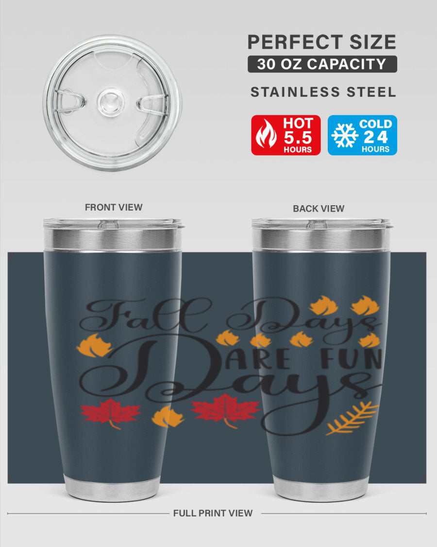 Falldaysarefundays 148# 20oz tumbler in stainless steel with a drink-thru lid, showcasing its sleek design and vibrant print.