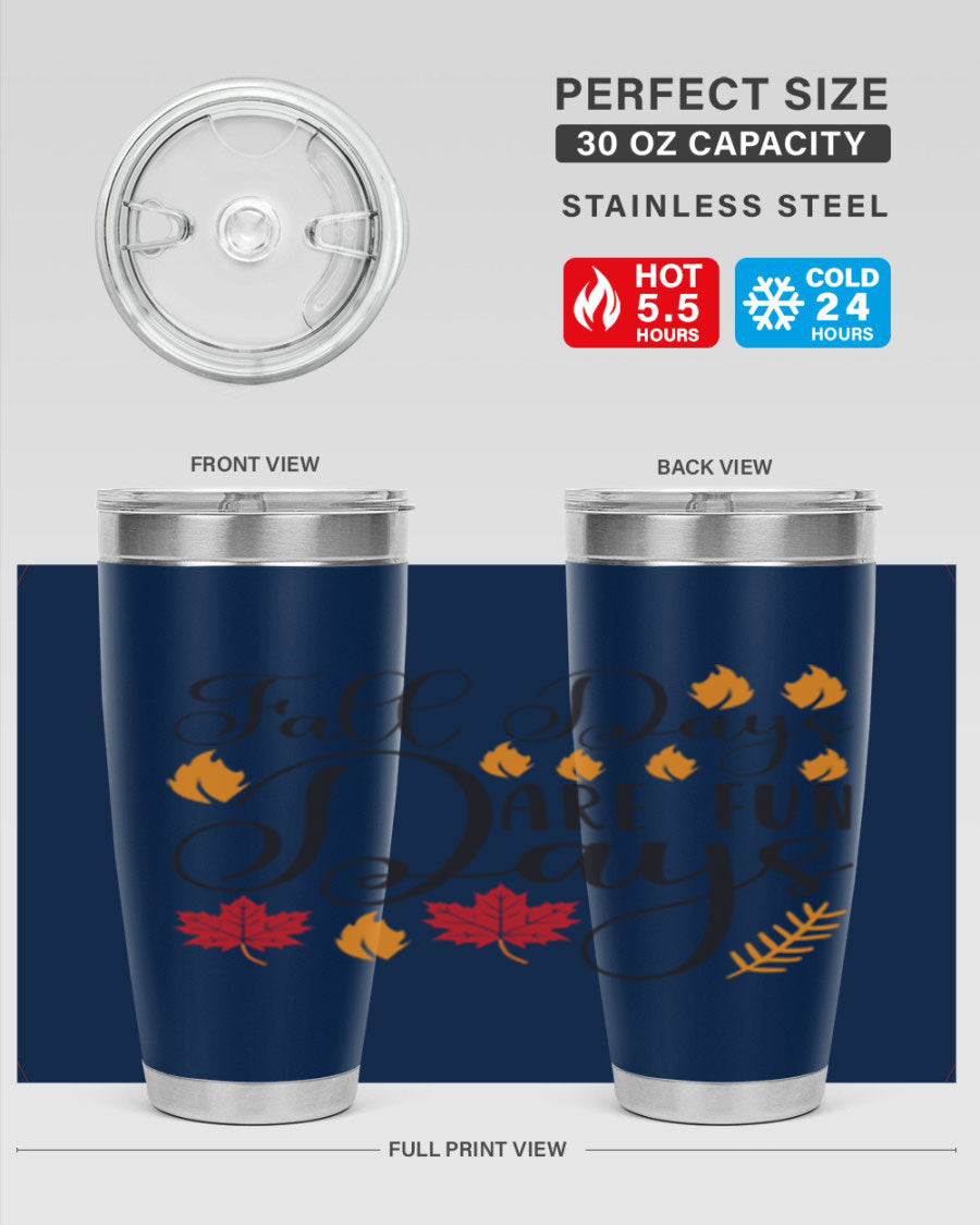 Falldaysarefundays 148# 20oz tumbler in stainless steel with a drink-thru lid, showcasing its sleek design and vibrant print.