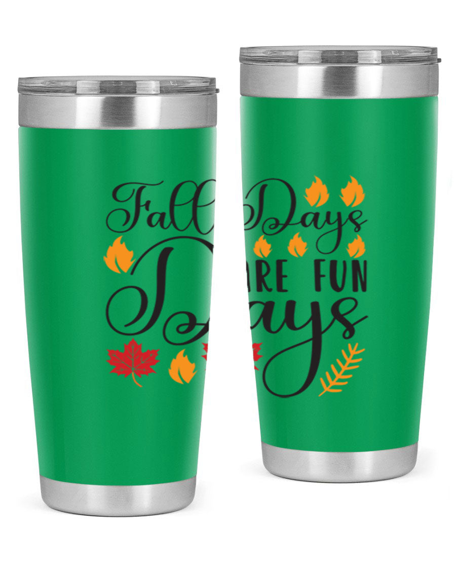 Falldaysarefundays 148# 20oz tumbler in stainless steel with a drink-thru lid, showcasing its sleek design and vibrant print.