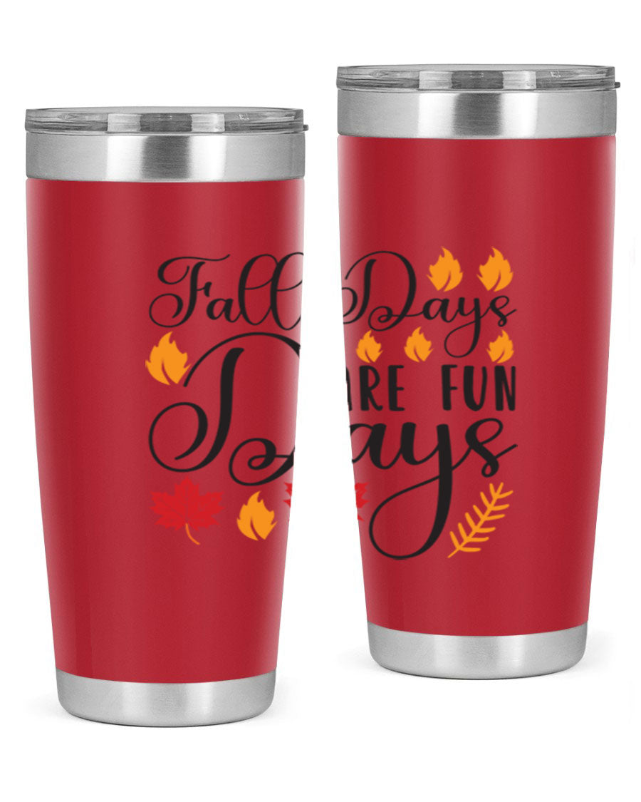 Falldaysarefundays 148# 20oz tumbler in stainless steel with a drink-thru lid, showcasing its sleek design and vibrant print.