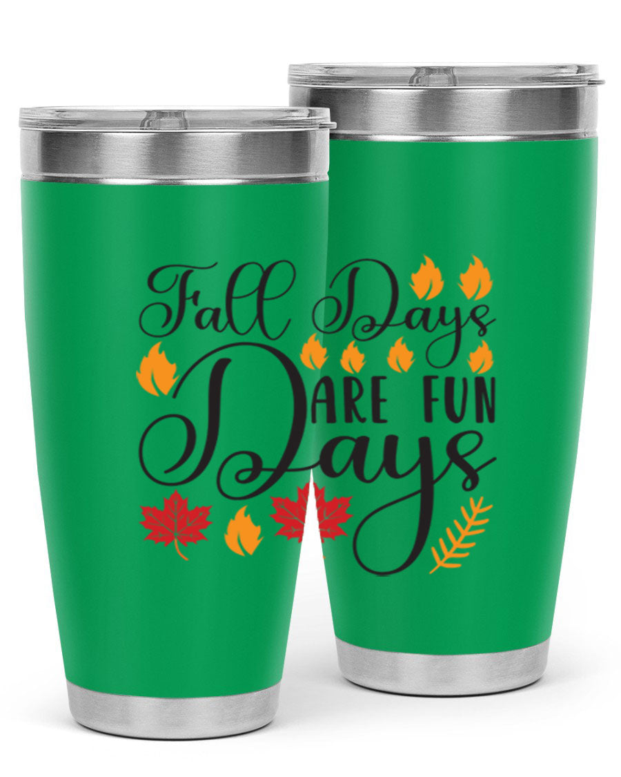 Falldaysarefundays 148# 20oz tumbler in stainless steel with a drink-thru lid, showcasing its sleek design and vibrant print.